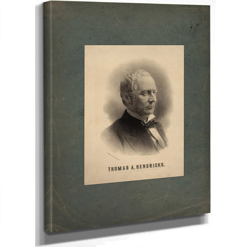 Thomas a Hendricks 1884 — Stretched Canvas Print | Bella Frye