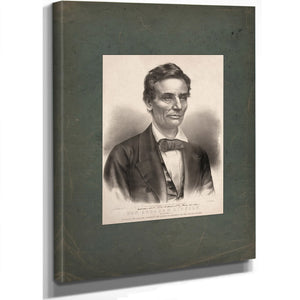Hon Abraham Lincoln of Illinois National Republican Candidate for Sixteenth President of the United States 186 — Stretched Ca