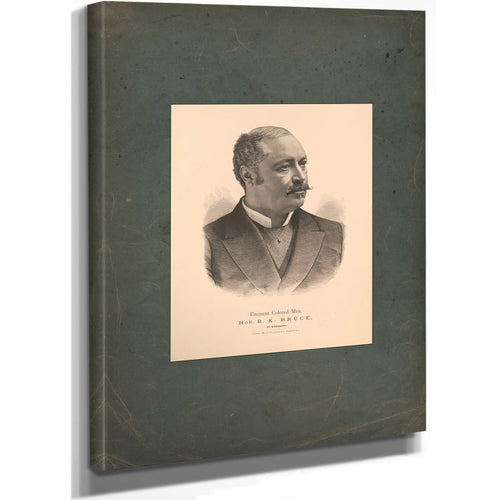 Eminent Colored Men Hon Blanche K Bruce of Mississippi 1884 — Stretched Canvas Print | Bella Frye