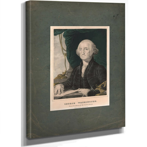 George Washington First President of the United States 1835 1856 — Stretched Canvas Print | Bella Frye