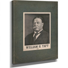 William H Taft Republican Nominee 198 198 — Stretched Canvas Print | Bella Frye