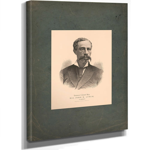 Eminent Colored Men Hon John R Lynch of Mississippi 1884 — Stretched Canvas Print | Bella Frye