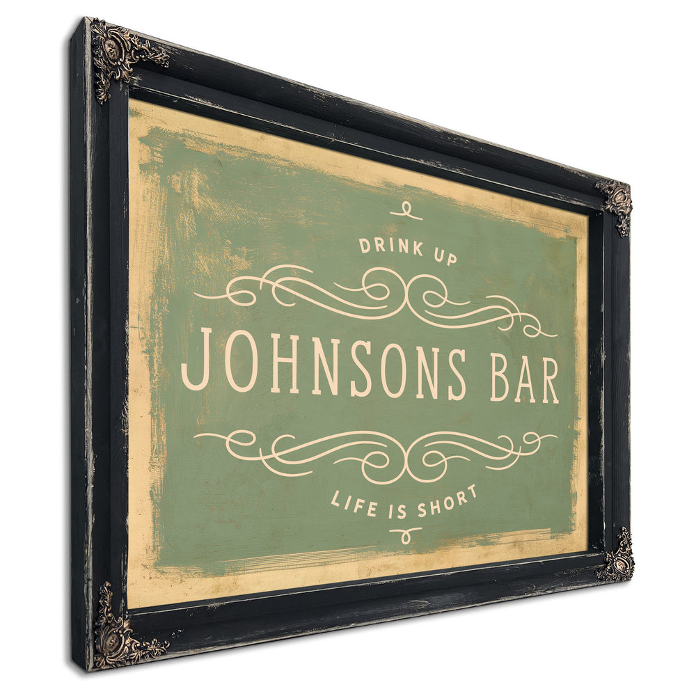 Personalized Bar Sign, Drink Up / Life Is Short, image 8