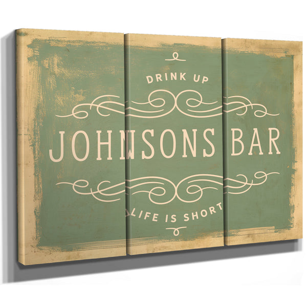 Personalized Bar Sign, Drink Up / Life Is Short, image 15