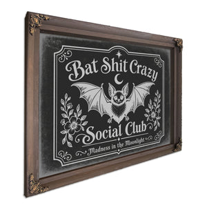 Bat Shit Crazy Social Club Sign Halloween wall art, Bourbon frame