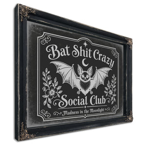 Bat Shit Crazy Social Club Sign Halloween wall art, Ebony frame