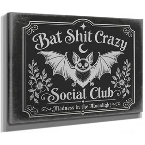 Bat Shit Crazy Social Club Sign Halloween wall art, stretched canvas