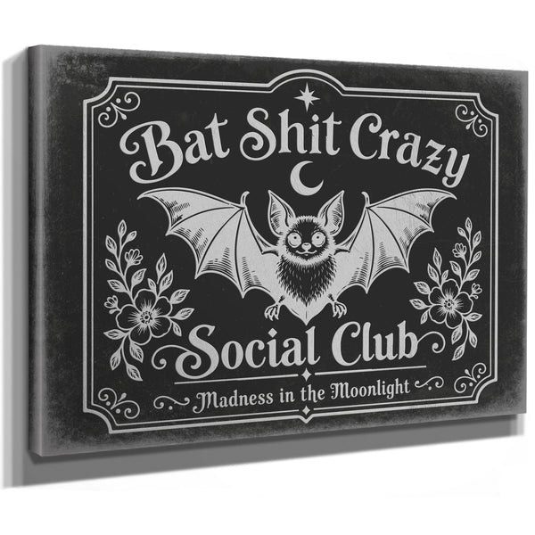 Bat Shit Crazy Social Club Sign Halloween wall art, stretched canvas