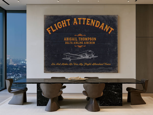 Personalized Flight Attendant Sign, Do Not Make Me Use My Flight Attendant Voice, image 1