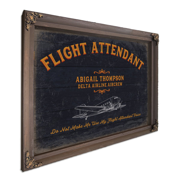 Personalized Flight Attendant Sign, Do Not Make Me Use My Flight Attendant Voice, image 7