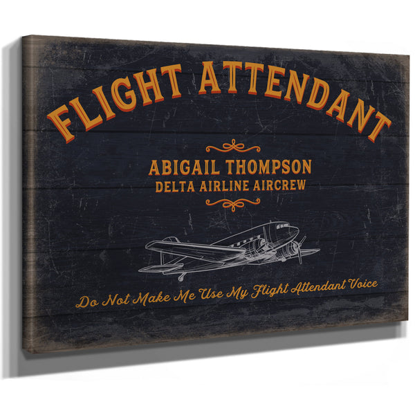 Personalized Flight Attendant Sign, Do Not Make Me Use My Flight Attendant Voice, image 9