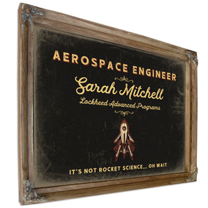 Personalized Aerospace Engineer Sign, It's Not Rocket Science... Oh Wait, Black & Gold, image 6