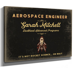 Personalized Aerospace Engineer Sign, It's Not Rocket Science... Oh Wait, Black & Gold, image 8