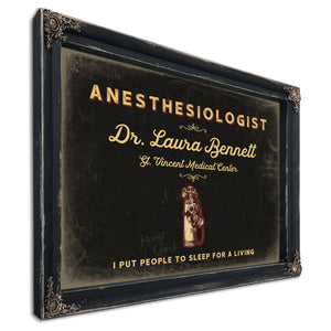 Personalized Anesthesiologist Sign, I Put People to Sleep for a Living, Black & Gold, image 1