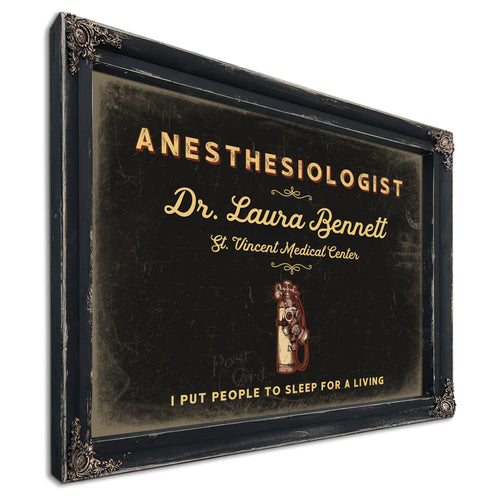 Personalized Anesthesiologist Sign, I Put People to Sleep for a Living, Black & Gold, image 1