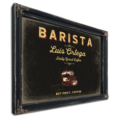 Personalized Barista Sign, But First, Coffee, Black & Gold, image 1