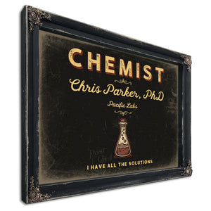 Personalized Chemist Sign, I Have All the Solutions, Black & Gold, image 1