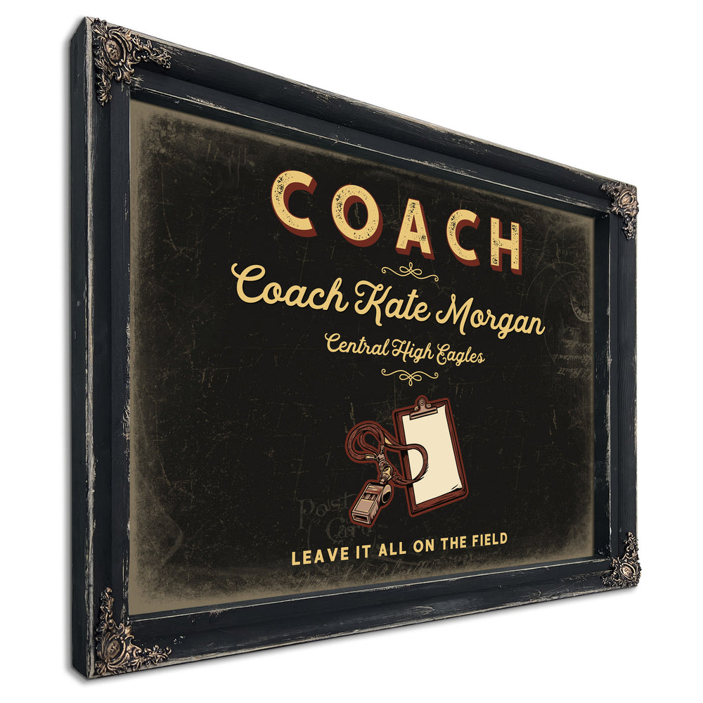 Personalized Coach Sign, Leave It All on the Field, Black & Gold, image 1