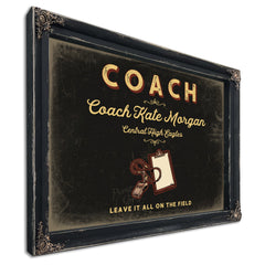 Personalized Coach Sign, Leave It All on the Field, Black & Gold, image 1