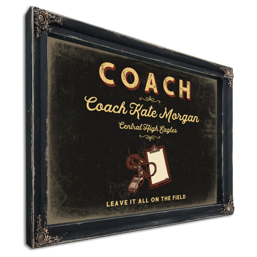 Personalized Coach Sign, Leave It All on the Field, Black & Gold, image 1