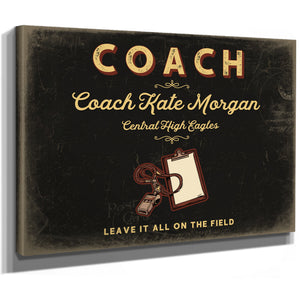 Personalized Coach Sign, Leave It All on the Field, Black & Gold, image 8