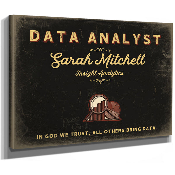 Personalized Data Analyst Sign, In God We Trust, All Others Bring Data, Black & Gold, image 8