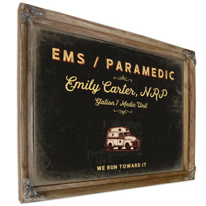Personalized Paramedic Sign, We Run Toward It, Black & Gold, image 6
