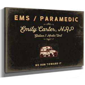 Personalized Paramedic Sign, We Run Toward It, Black & Gold, image 8