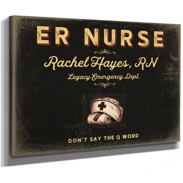 Personalized ER Nurse Sign, Don't Say the Q Word, Black & Gold, image 8