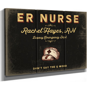 Personalized ER Nurse Sign, Don't Say the Q Word, Black & Gold, image 14