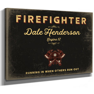 Personalized Firefighter Sign, Running In When Others Run Out, Black & Gold, image 8