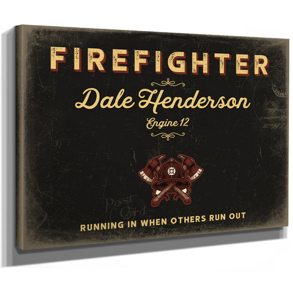Personalized Firefighter Sign, Running In When Others Run Out, Black & Gold, image 8