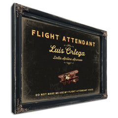 Personalized Flight Attendant Sign, Do Not Make Me Use My Flight Attendant Voice, Black & Gold, image 1