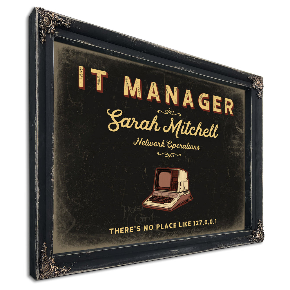 Personalized IT Manager Sign, There's No Place Like 127.0.0.1, Black & Gold, image 1