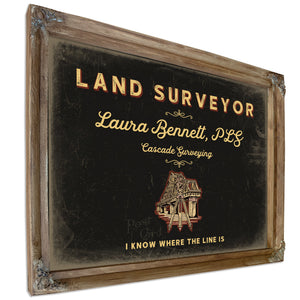 Personalized Land Surveyor Sign, I Know Where the Line Is, Black & Gold, image 6