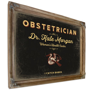 Personalized Obstetrician Sign, I Catch Babies, Black & Gold, image 6