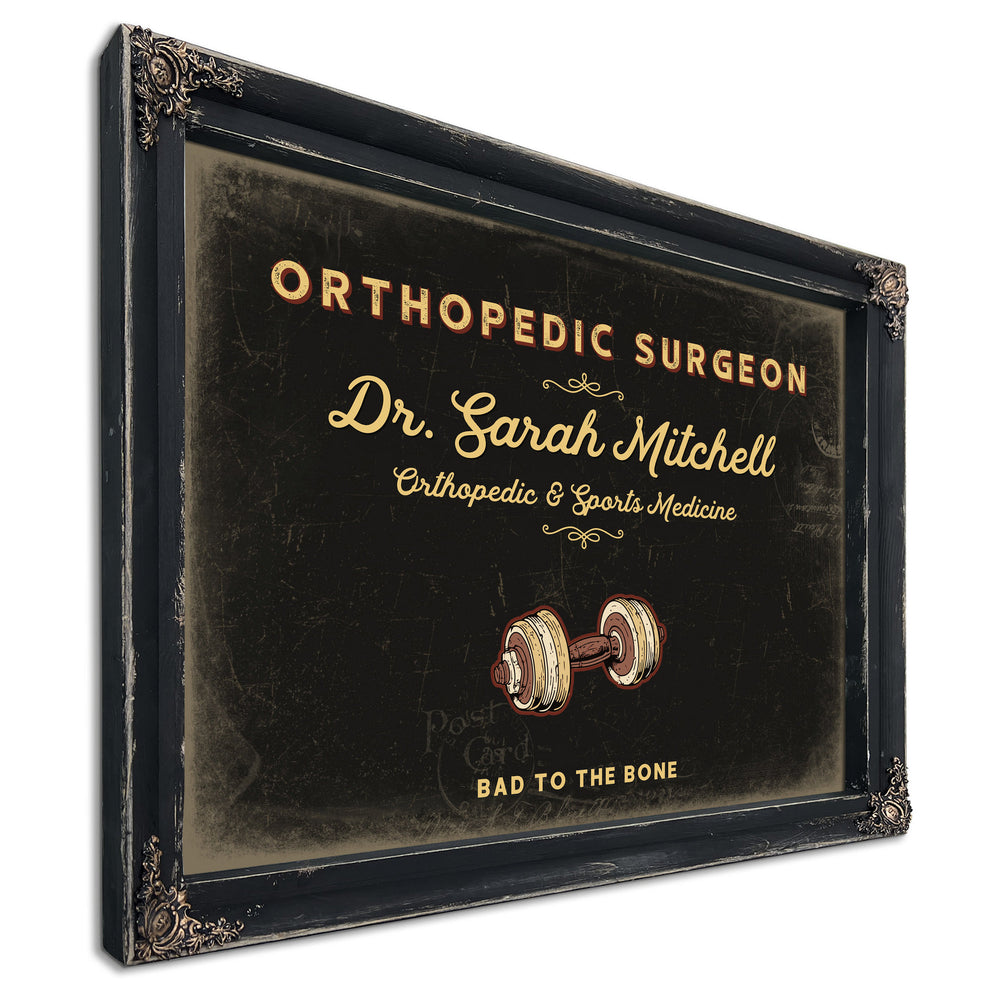 Personalized Orthopedic Surgeon Sign, Bad to the Bone, Black & Gold, image 1