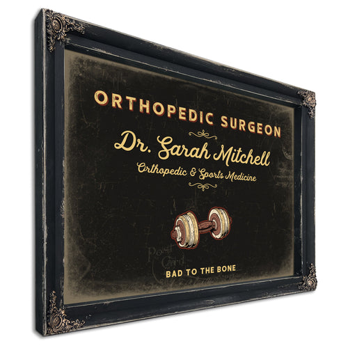 Personalized Orthopedic Surgeon Sign, Bad to the Bone, Black & Gold, image 1