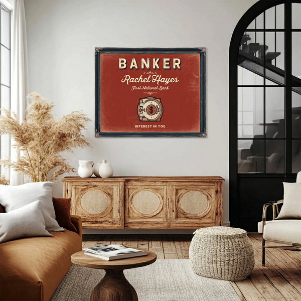 Personalized Banker Sign, Interest in You, Brick & Black, image 4