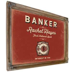 Personalized Banker Sign, Interest in You, Brick & Black, image 6