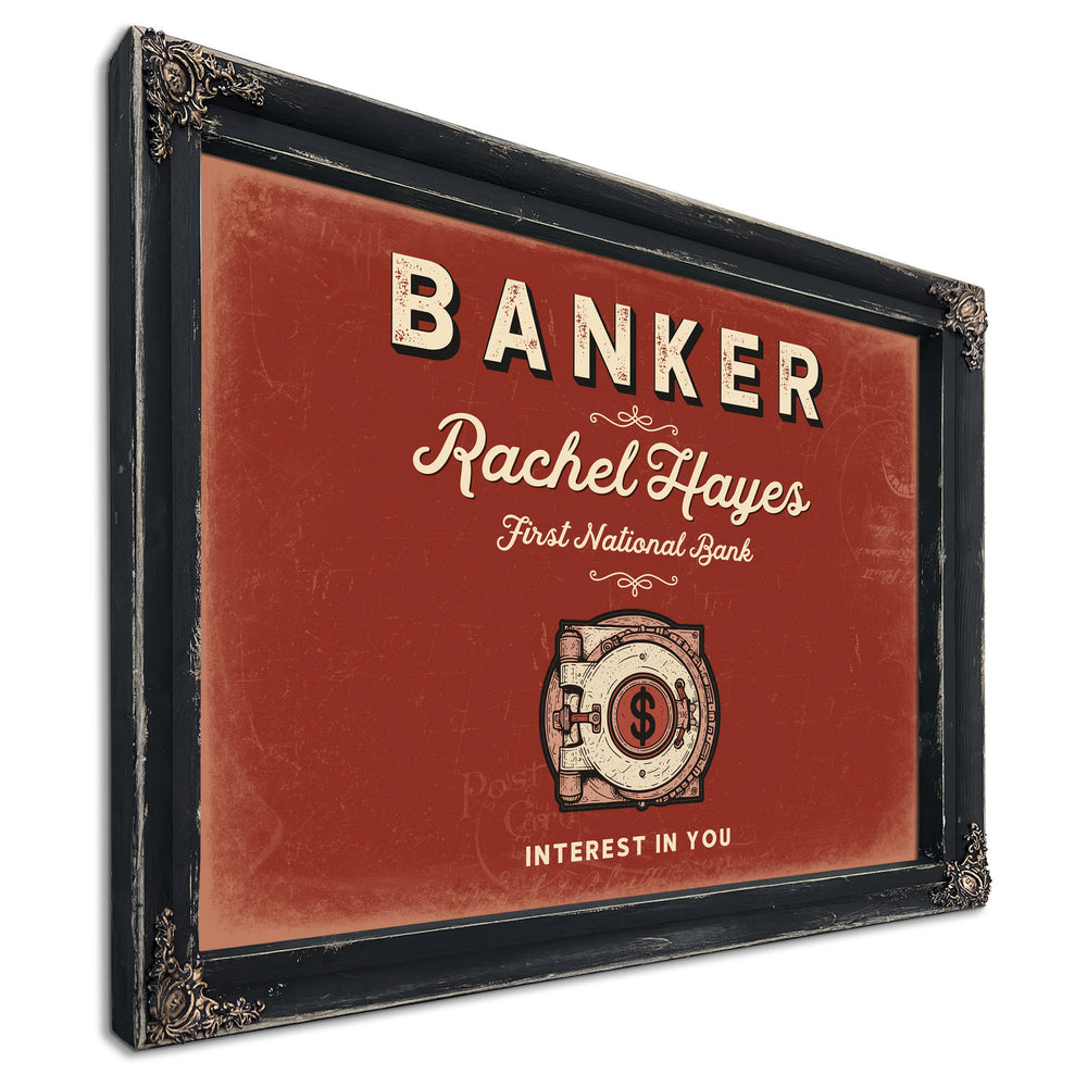 Personalized Banker Sign, Interest in You, Brick & Black, image 1