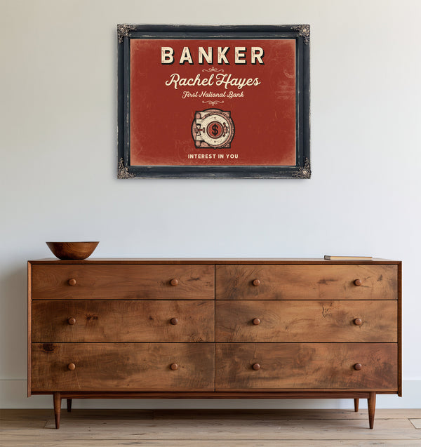 Personalized Banker Sign, Interest in You, Brick & Black, image 19