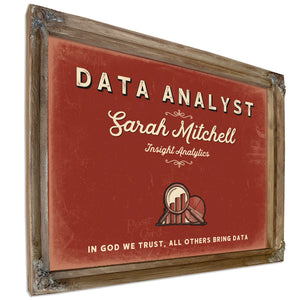 Personalized Data Analyst Sign, In God We Trust, All Others Bring Data, Brick & Black, image 6