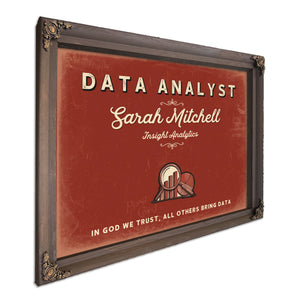 Personalized Data Analyst Sign, In God We Trust, All Others Bring Data, Brick & Black, image 7