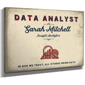 Personalized Data Analyst Sign, In God We Trust, All Others Bring Data, Cream & Navy, image 8
