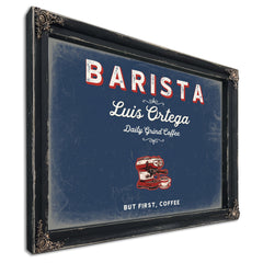 Personalized Barista Sign, But First, Coffee, Denim Americana, image 1