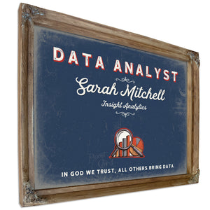 Personalized Data Analyst Sign, In God We Trust, All Others Bring Data, Denim Americana, image 6