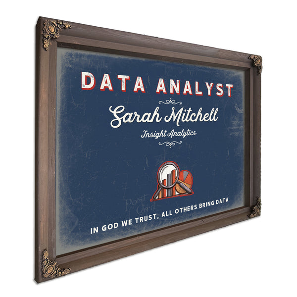 Personalized Data Analyst Sign, In God We Trust, All Others Bring Data, Denim Americana, image 7