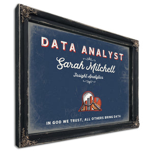 Personalized Data Analyst Sign, In God We Trust, All Others Bring Data, Denim Americana, image 1
