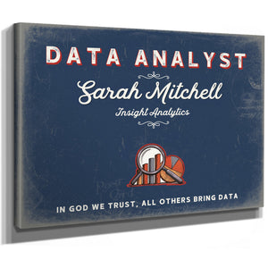 Personalized Data Analyst Sign, In God We Trust, All Others Bring Data, Denim Americana, image 8